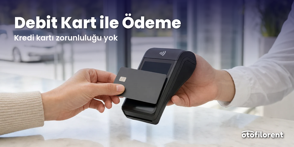 Yabancı müşterilerimiz Debit Kartları ile de ödeme kolaylığından faydalanabilir.
