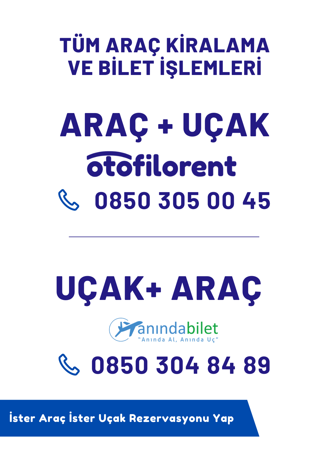 İster Araç İster Uçak Rezervasyonu Yap