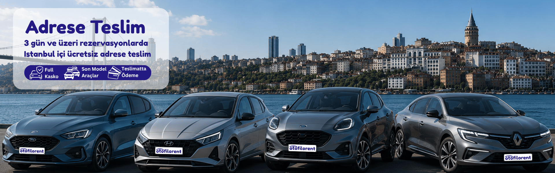 İstanbul'da 3 Gün ve Üzeri Araç Kiralamalarda Ücretsiz Adrese Teslim