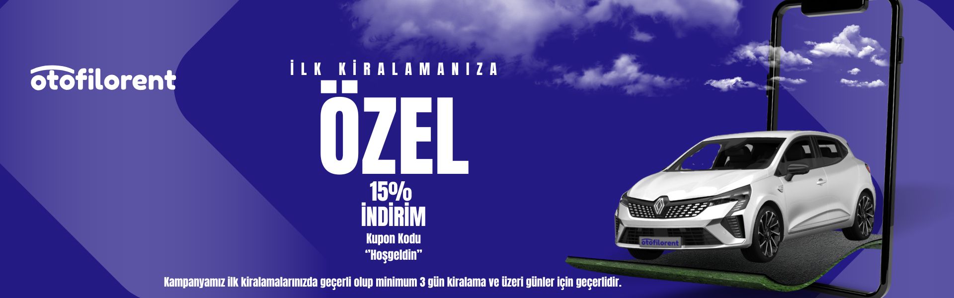 İlk kiralamalarınızda geçerli ''Hoşgeldin'' indirim kuponu